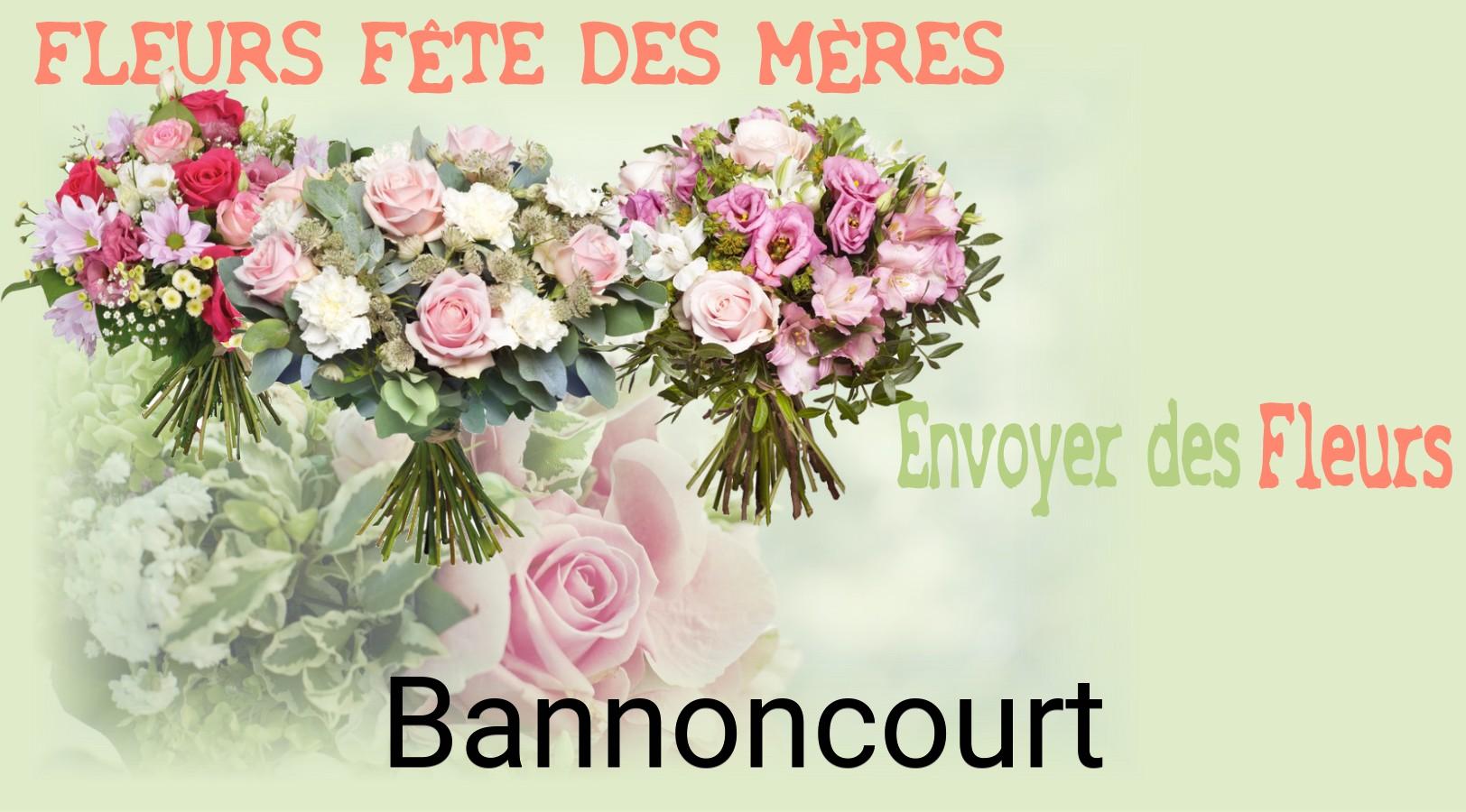 Bouquet de Fête des Mères livré à Bannoncourt